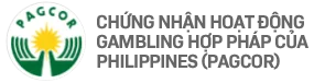 Chứng Nhận Hoạt Động Gambling hợp pháp Phillippines PAGCOR